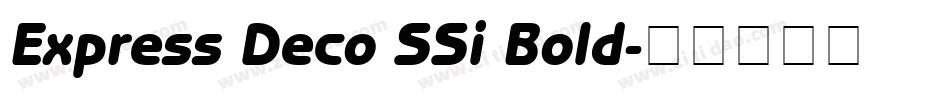 Express Deco SSi Bold字体转换